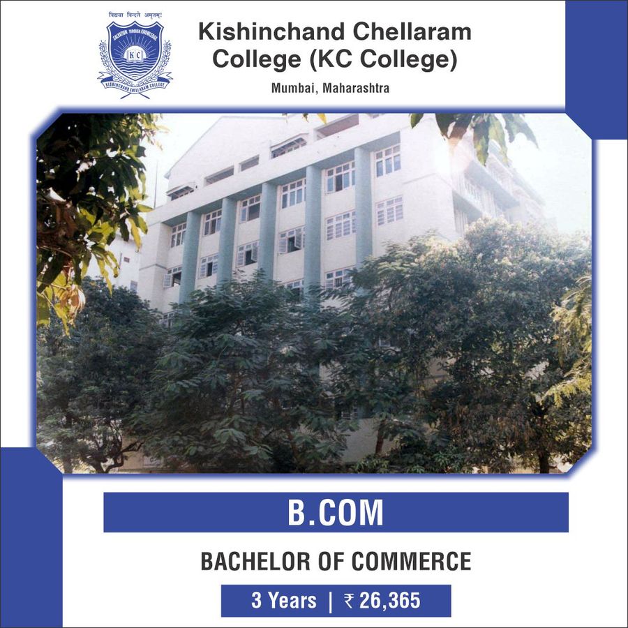 BACHELOR OF COMMERCE (B.COM) at Kishinchand Chellaram College, Mumbai